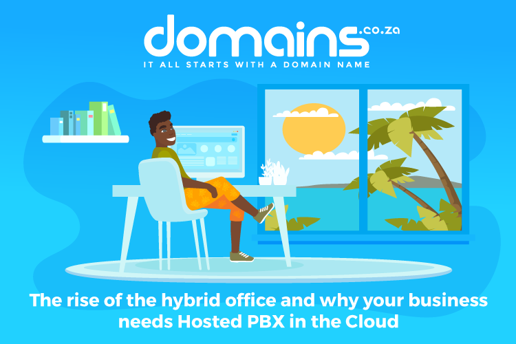 The rise of the hybrid office and why your business needs Hosted PBX in the Cloud