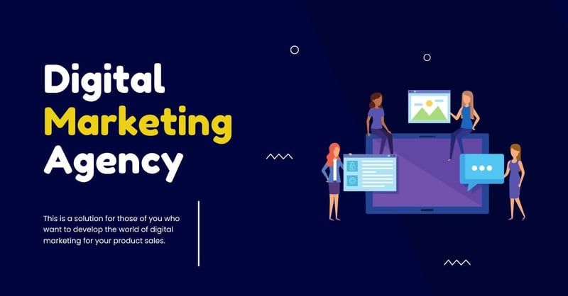 Things To Look For If You Want To Find A Digital Marketing Agency