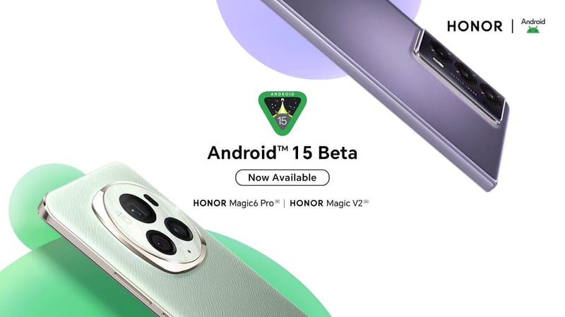 HONOR Announces Android 15 Beta Program for Developers on HONOR Magic 6 Pro and HONOR Magic V2