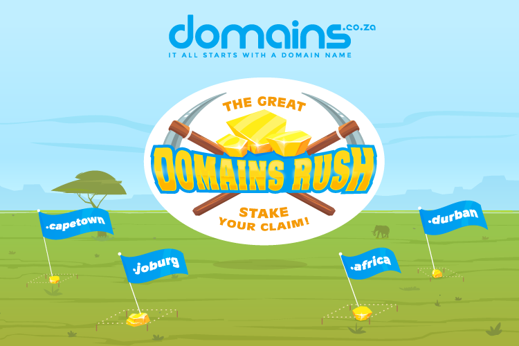 Domains.co.za announces The Great Domains Rush – Stake your Claim!