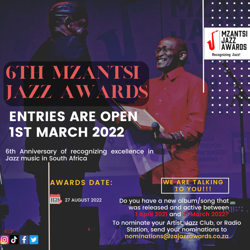 Nomination Are Now Open For The Annual 6th Mzantsi Jazz Awards 2022!