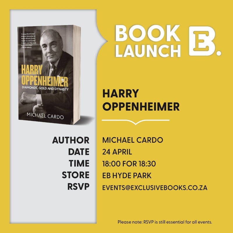 First full-scale Harry Oppenheimer biography book launch at Exclusive Books Hyde Park Corner