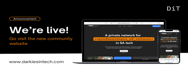 Darkies in Tech Launches New Website to Drive Inclusion and Empowerment in the South African Tech Ecosystem