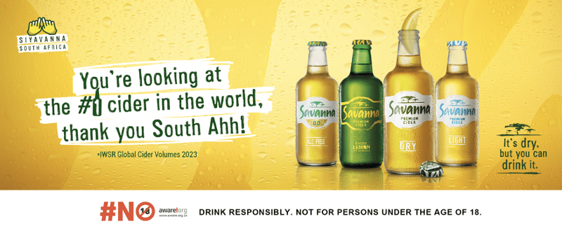 Savanna Premium Cider is No. 1 in the World. Siyavanna South Ahh