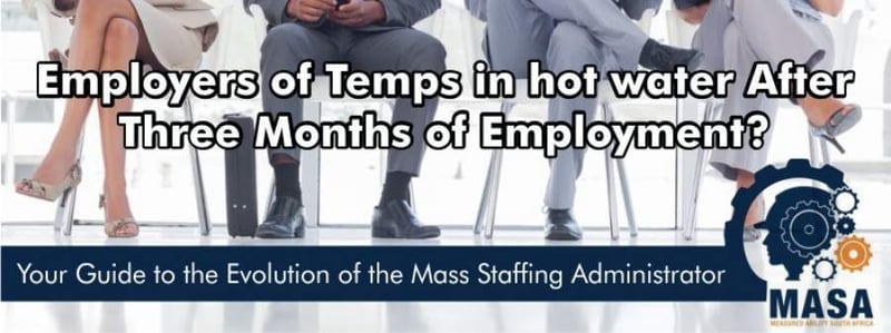 Employers of Temps in Hot Water After Three Months of Employment?