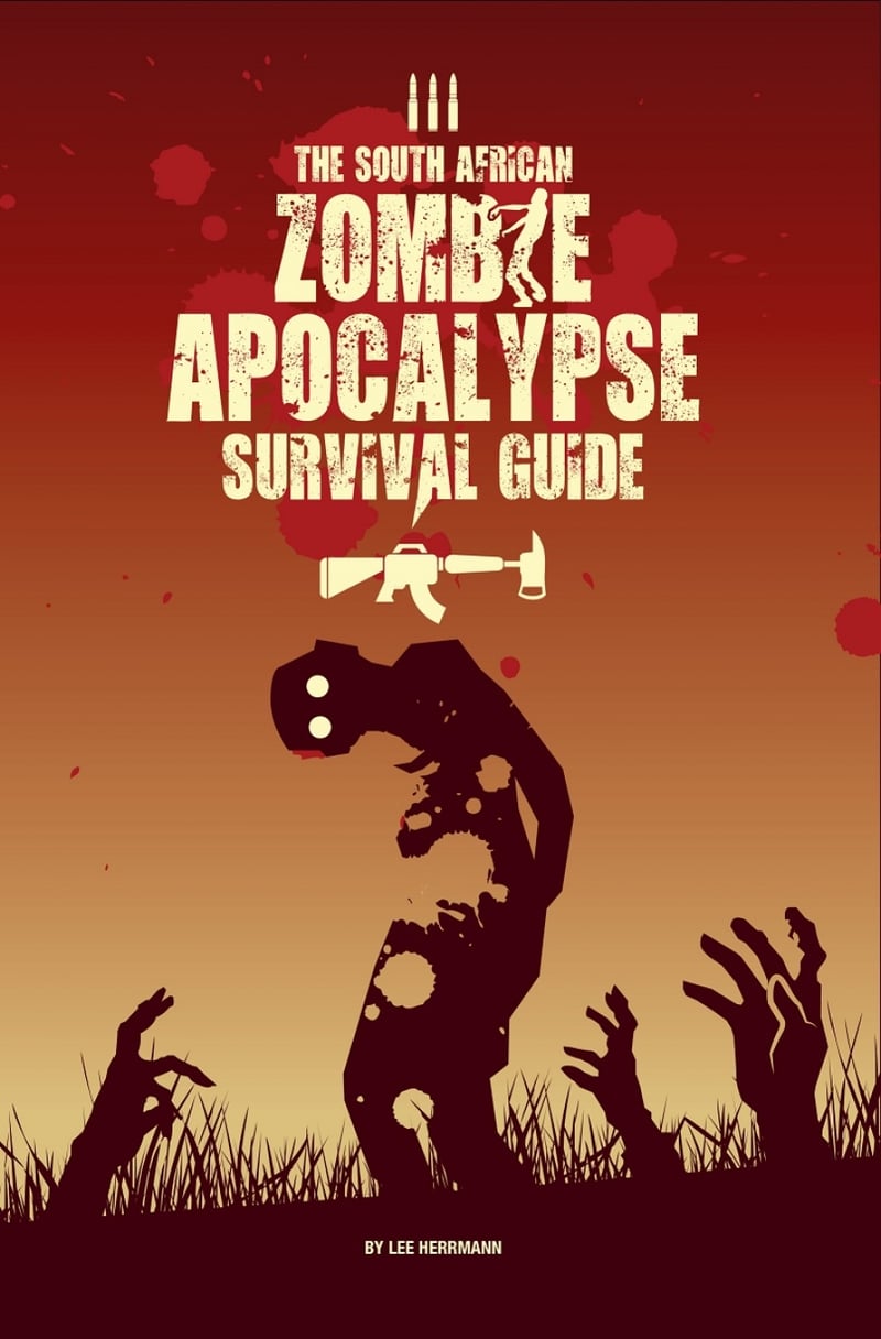 SOUTH AFRICA GETS ITS OWN ZOMBIE SURVIVAL GUIDE