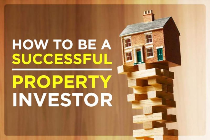 How to be a successful property investor