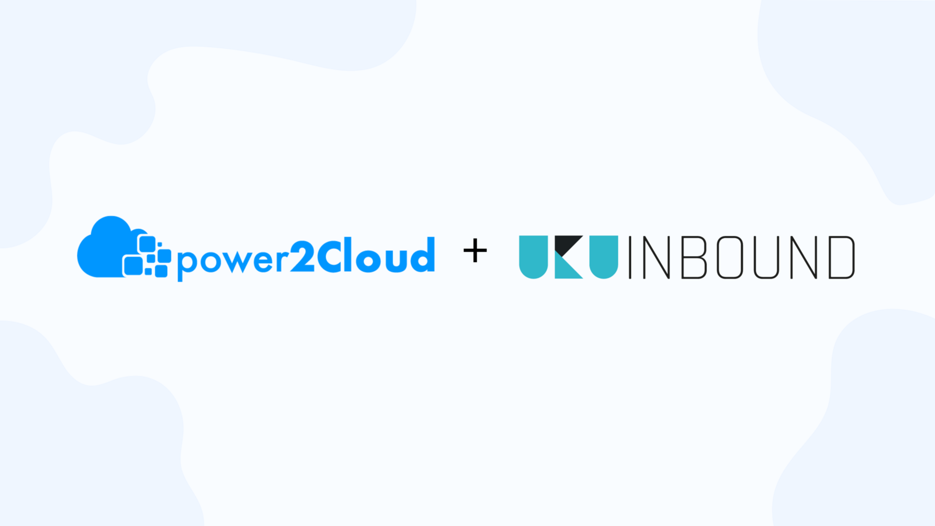 power2Cloud and Uku Inbound Join Forces to Pioneer Digital ...
