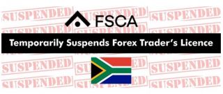 FSCA Temporarily Suspends Forex Trader’s Licence - Trader Plans to Fight Back