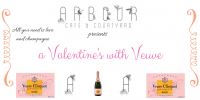 Arbour Presents a Valentine&#039;s with Veuve