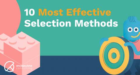 The 10 Most Effective Selection Methods