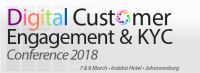 Digital Customer Engagement &amp; KYC Conference 2018