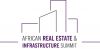 African Real Estate &amp; Infrastructure Summit to gather developers, investors and planners 