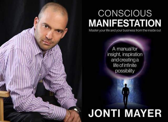 Jonti Mayer’s Conscious Manifestation – for people on a quest for significance